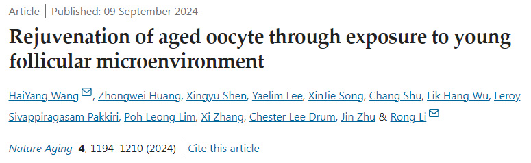 通過(guò)暴露于年輕卵泡微環(huán)境使老年卵母細(xì)胞再生
通過(guò)暴露于年輕卵泡微環(huán)境使老年卵母細(xì)胞再生