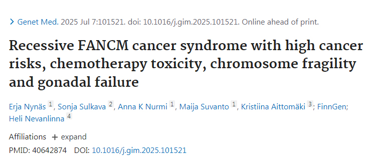 隱性FANCM癌癥綜合征——具有高癌癥風(fēng)險、化療毒性反應(yīng)、染色體脆性及性腺功能衰竭等特征